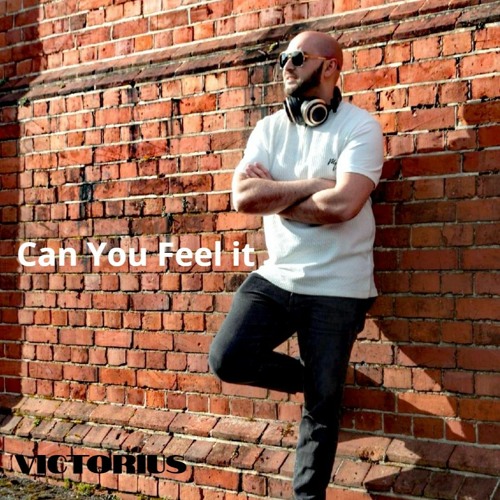 Can you Feel it