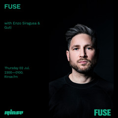 FUSE with Enzo Siragusa & Guti - 02 July 2020