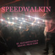 on SPEEDWALKIN (BY IEATASSWHATSUP, M&amp;M by PROD.TIMB )