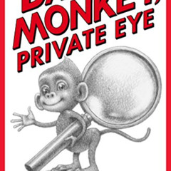 Read EPUB 📌 Baby Monkey, Private Eye by  Brian Selznick,David Serlin,Brian Selznick