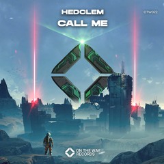 Hedclem - Call Me