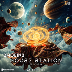 House Station EP19 "2MOEIN2" ArioSession 165