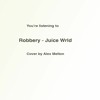 Juice WRLD - Robbery (Pop Punk Cover)