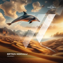 Ertan Koculu - Journey (Radio Edit)