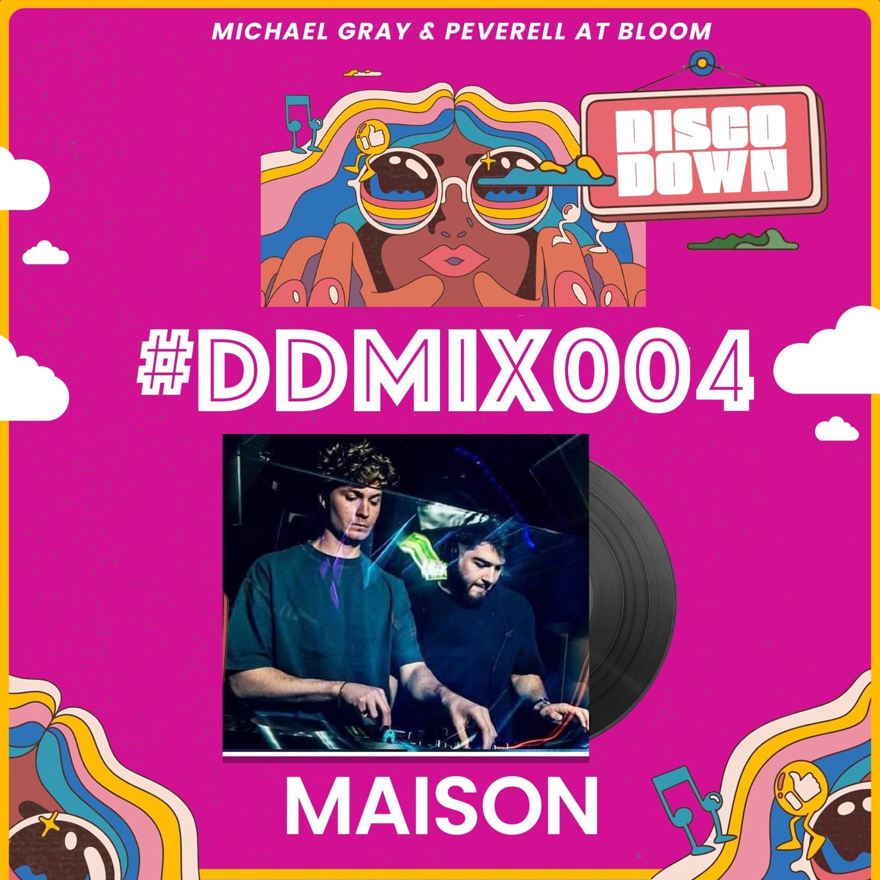 Disco Down 004 - Mixed by Maîson episode artwork