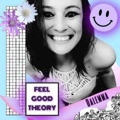 Dalemma - Feel Good Theory
