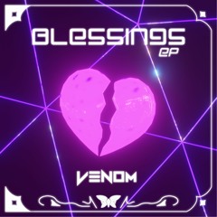 VENOM_DUBZ - BLESSING