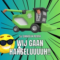 Wij Gaan Hakseluuuuh! [Uptempo]