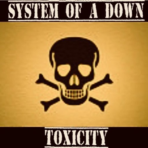 Stream System Of A Down - Toxicity (Psytrance Remix)☠️ by PsyFonzy | Listen  online for free on SoundCloud