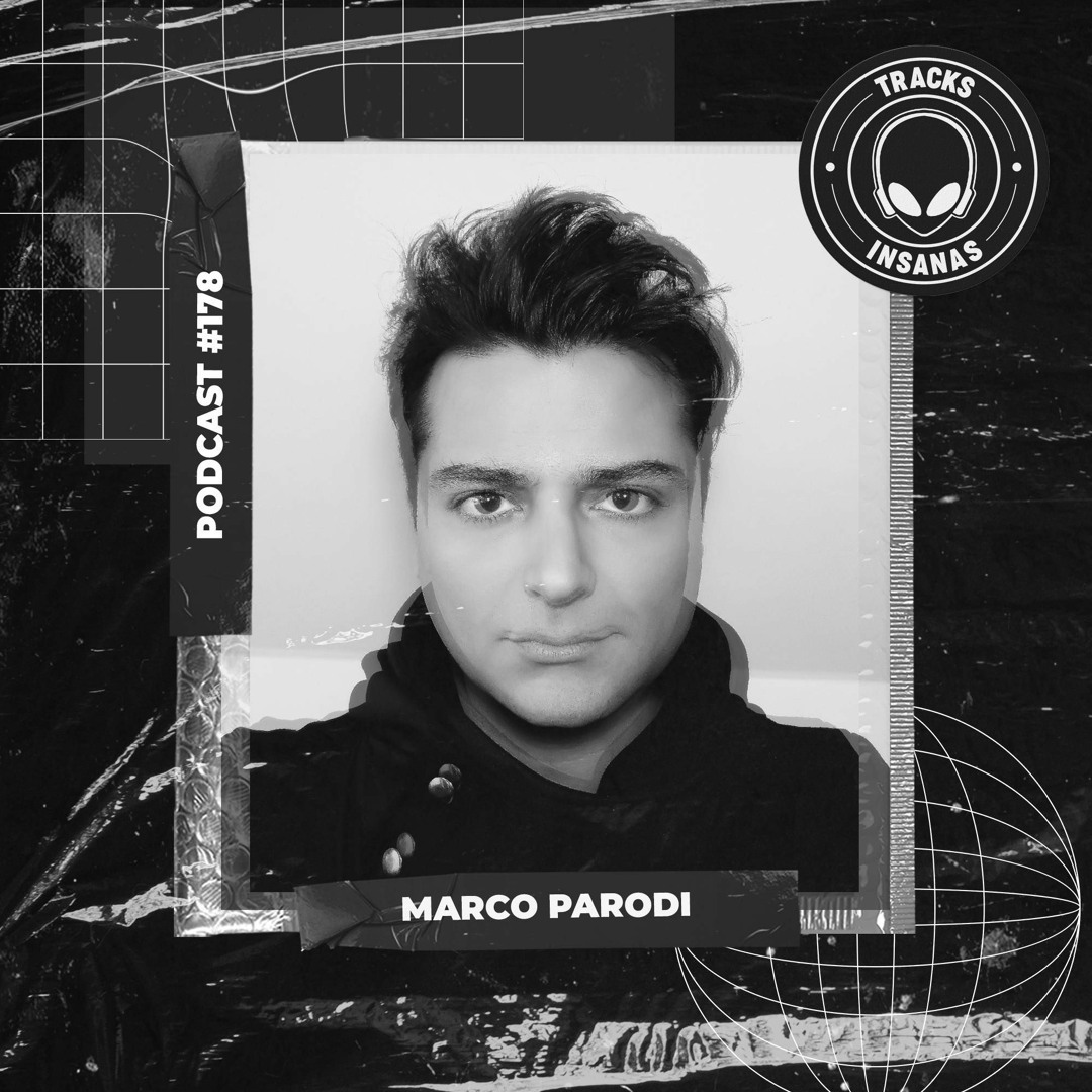 Stream Marco Parodi - @Tracks Insanas Podcast 178 - [Chile] by Tracks ...