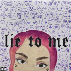 Lie To Me (prod. CapsCtrl)