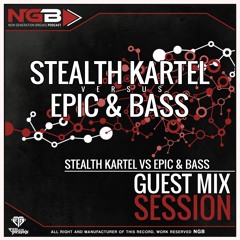 42# New Generation Breaks STEALTH KARTEL X EPIC & BASS