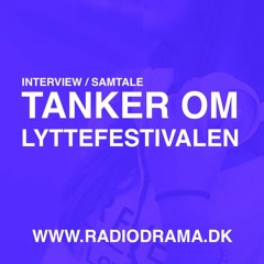 Tanker Om Lyttefestivalen