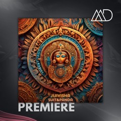 PREMIERE: Suit & Panda - Jijivisha (Original Mix) [ELLURE Records]