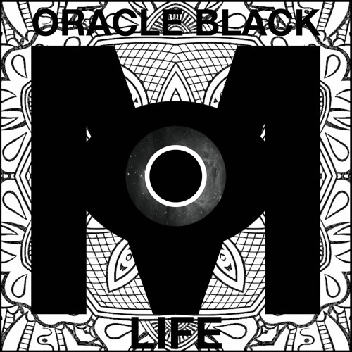 Oracle Black-LIFE (LIFE PREVIEW)