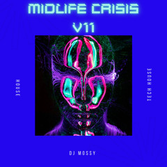 MIDLIFE  CRISIS V11