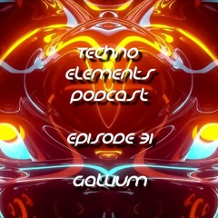 TEP - Episode 31 : Gallium