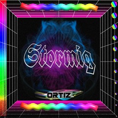 STORMIG by: ORTIZ