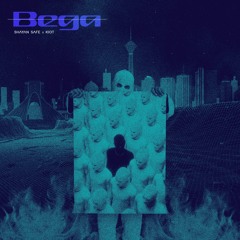 Bega - Shayan Safe x Kiot