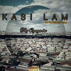 Kasi Lam (eng by Tr3 Melane)