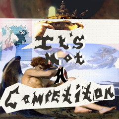 Its not a competition