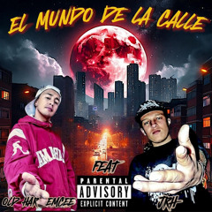EL MUNDO DE LA CALLE (feat. JRH)