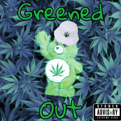 Greened Out