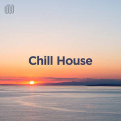 Chill House Sets