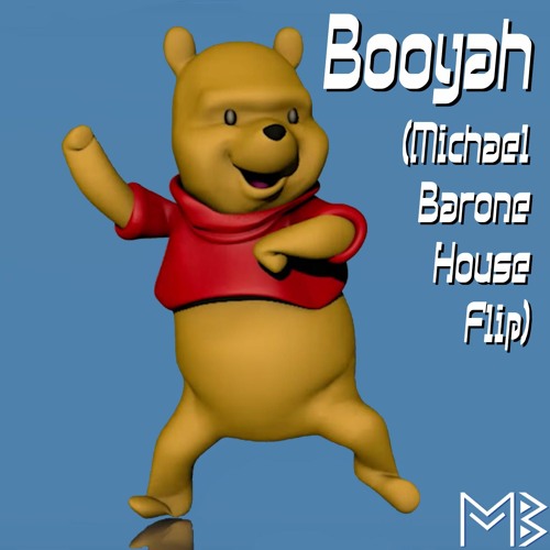 Booyah (Michael Barone House Flip)