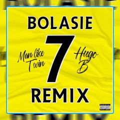 Hugo B - Bolasie (ManLikeTwin Remix)