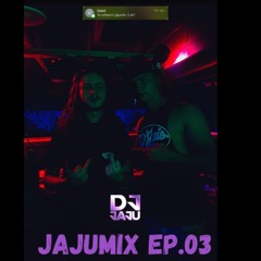 JajuMix EP.03 | Live Set 10/31/2024