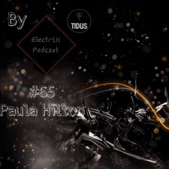 ElectriX Podcast | #65 Paula Hilton