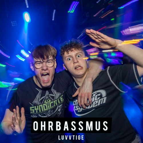 Ohrbassmus (Uptempo Edit)