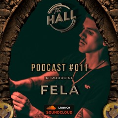 PODCAST 011 | FELA