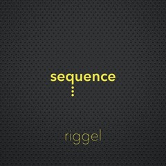 sequence thirty five - Riggel