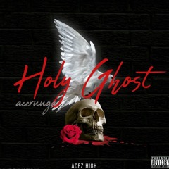 Holy Ghost - aceruuga