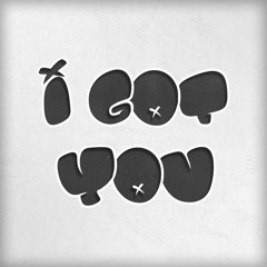 I Got You - Prod by. Andreas