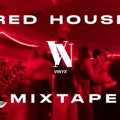 RED HOUSE[MIXTAPE]