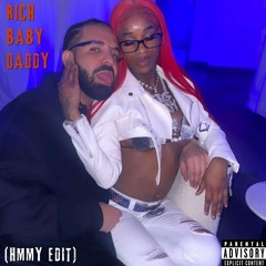 Rich Baby Daddy (HMMY Edit)