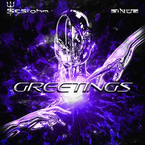 Sinus & Sesi'ohm - Greetings