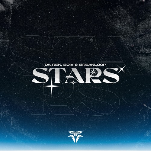 Da Rek, Boix & Breakloop - Stars