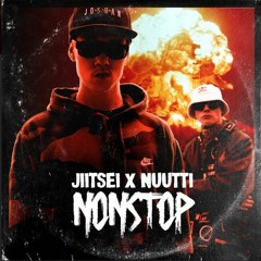 Jiitsei x Nuutti - Nonstop