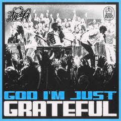 Elevation Worship - God I'm Just Grateful (AndyG Remix)