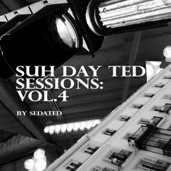 SUH DAY TED SESSIONS VOL.4