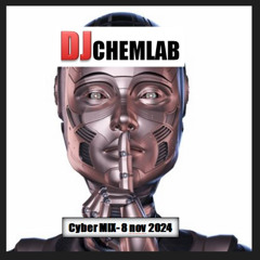 DJ CHEMLAB MIX 7-CYBER-INDUSTRIAL-TECHNO
