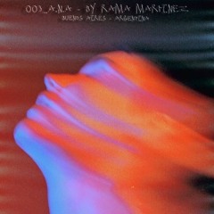 003 _ A.N.A  - BY RAMA MARTINEZ .wav