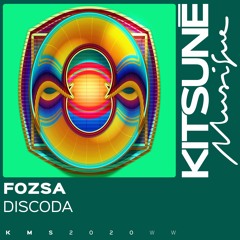 FOZSA - Discoda | Kitsuné Musique