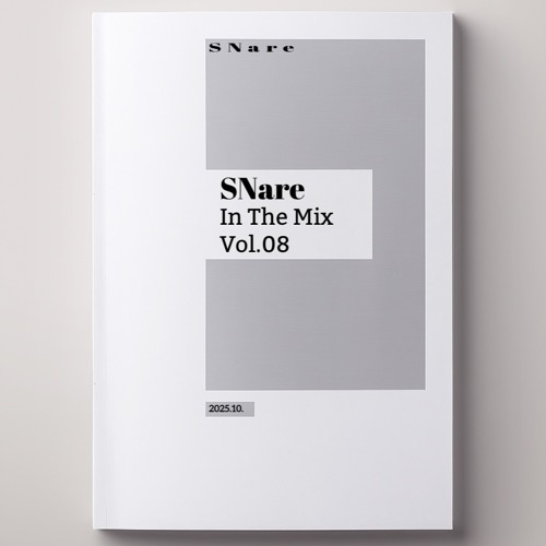SNare In The Mix Vol.08