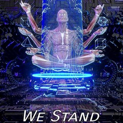 We Stand