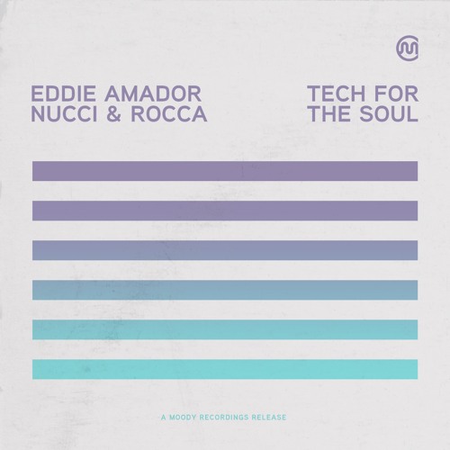 Universal Techno -Eddie Amador and Nucci & Rocca